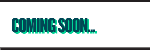 Comeing Soon